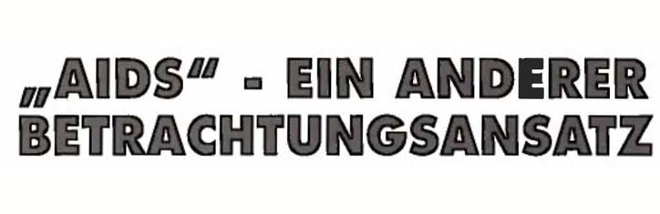 AIDS – Ein anderer Betrachtungsansatz