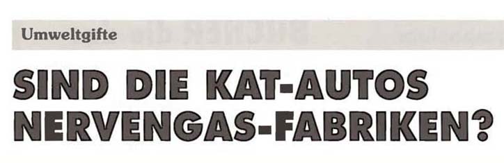 Sind die KAT-Autos Nervengas-Fabriken?