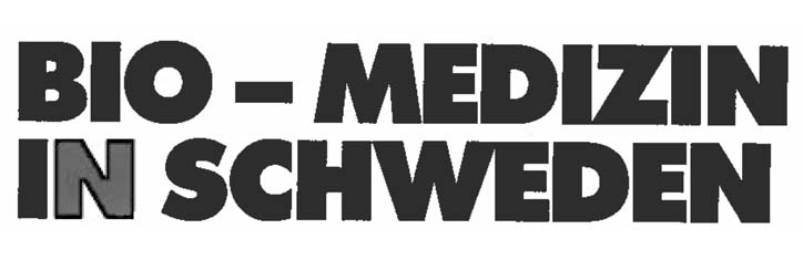 Biomedizin in Schweden