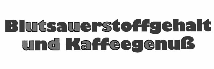 Blutsauerstoffgehalt und Kaffeegenuss