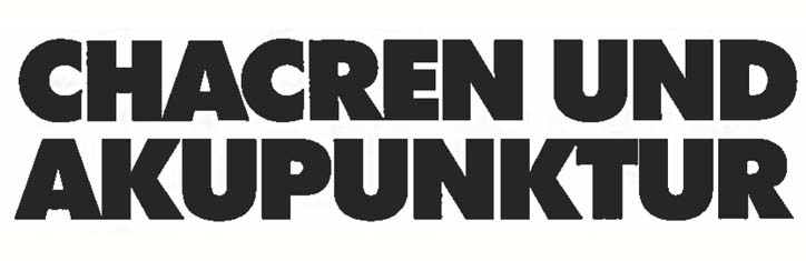 Chakren und Akupunktur