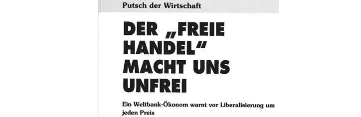 Der 'freie Handel' macht uns unfrei