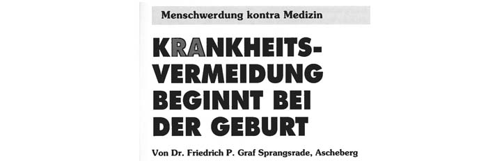Krankheitsvermeidung beginnt bei der Geburt