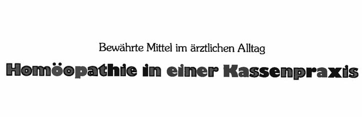 Homöopathie in einer Kassenpraxis
