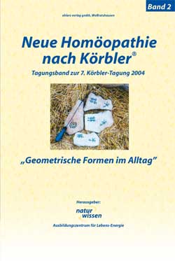 E-Book: Neue Homöopathie nach Körbler Tagungs-Band 2