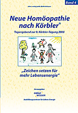 E-Book: Neue Homöopathie nach Körbler Tagungs-Band 4