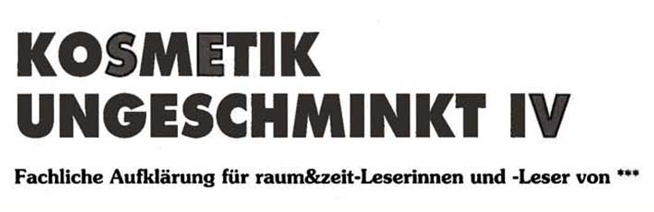 Kosmetik ungeschminkt Teil 4