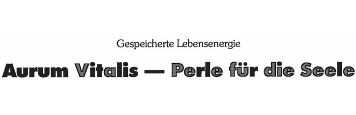 Aurum Vitalis – Perle für die Seele