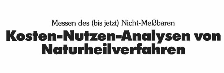 Kosten-Nutzen-Analysen von Naturheilverfahren