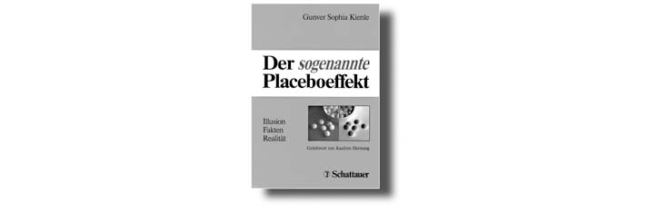 Der Placeboeffekt – Ein hartnäckiges Gerücht Teil 1