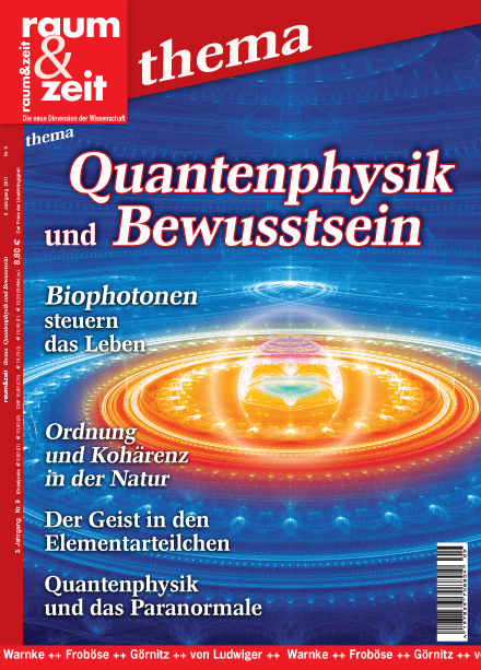 E-Paper: raum&zeit thema: Quantenphysik und Bewusstsein