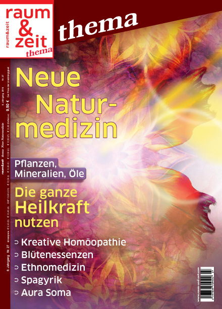 E-Paper: raum&zeit thema: Neue Naturmedizin