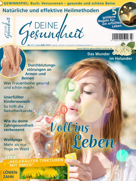 Deine Gesundheit Nr. 3 Juni-Juli 2024