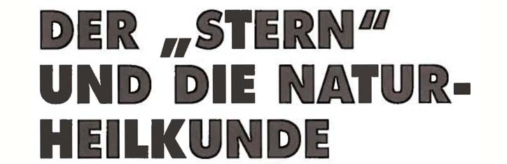 Der 'stern' und die Naturheilkunde