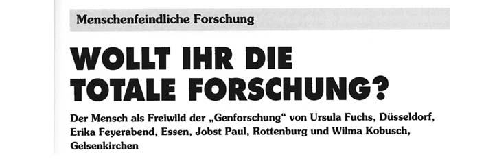 Wollt ihr die totale Forschung?