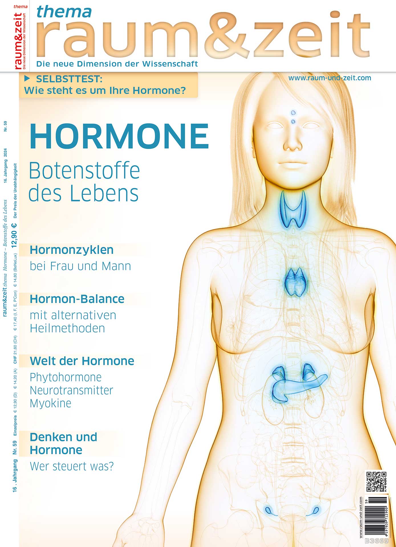 raum&zeit thema: Hormone - Botenstoffe des Lebens