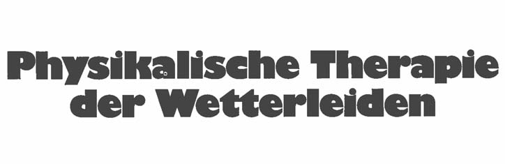 Physikalische Therapie der Wetterleiden