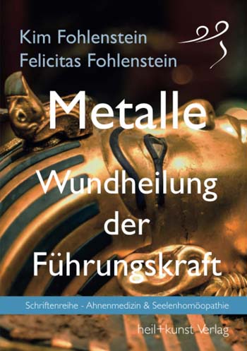 Metalle - Wundheilung der Führungskraft
