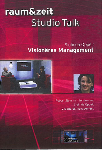 raum&zeit Studio Talk: Visionäres Management